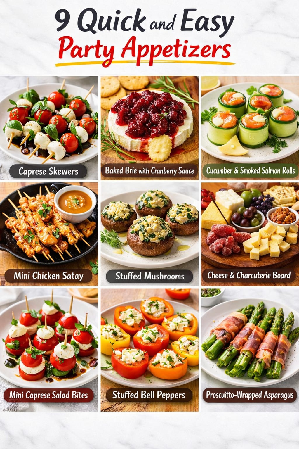 9 Quick and Easy Party Appetizers