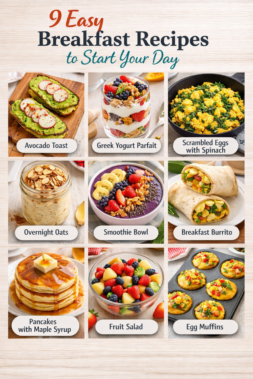 9 Easy Breakfast Recipes to Start Your Day