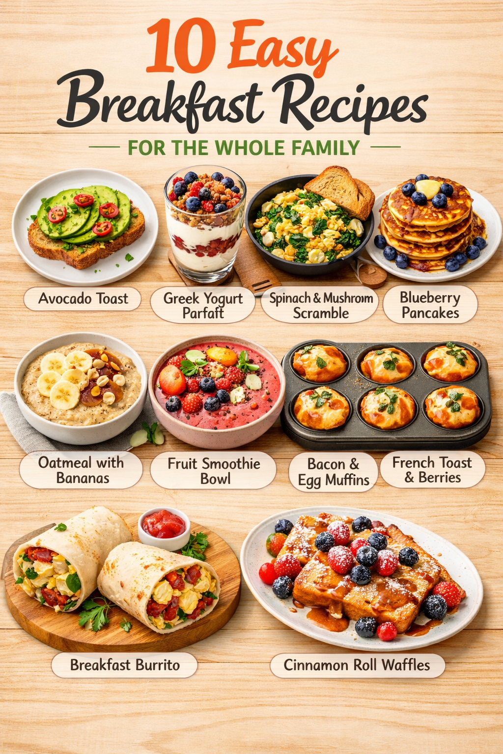10 Easy Breakfast Recipes for the Whole Family