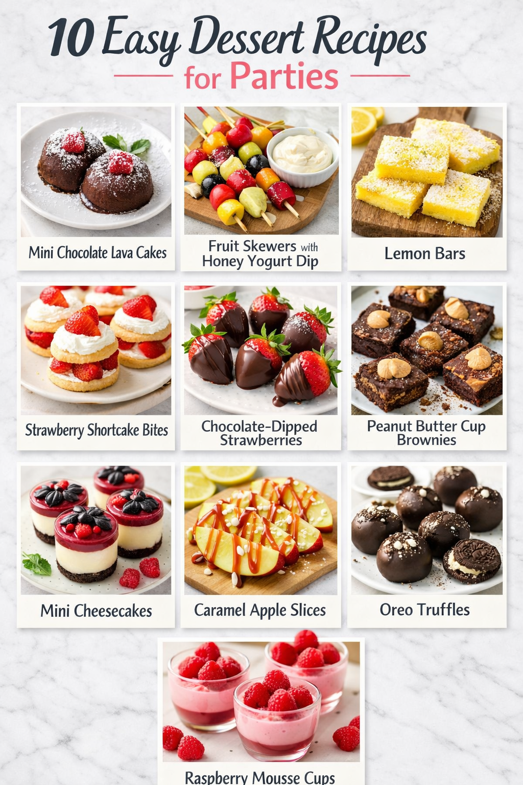 10 Easy Dessert Recipes for Parties