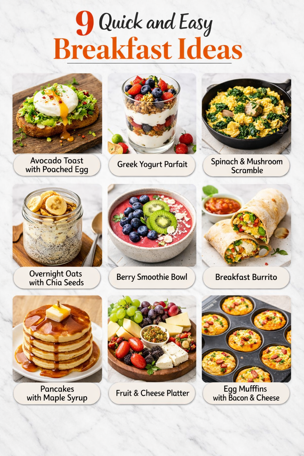 9 Quick and Easy Breakfast Ideas