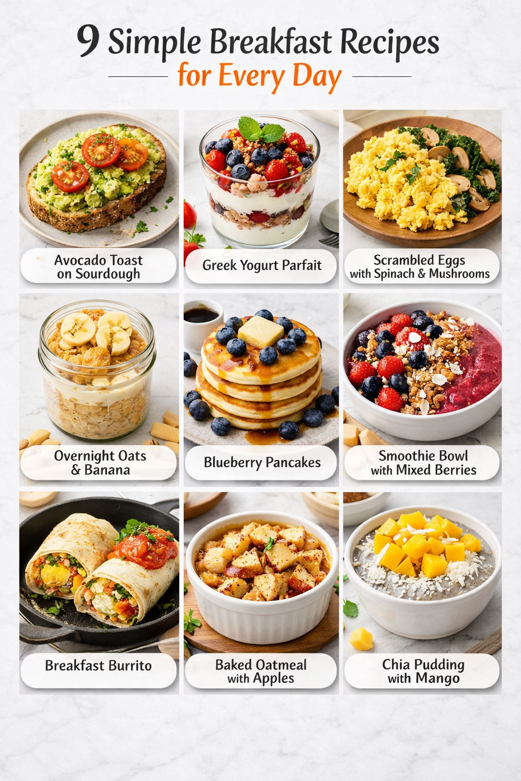 9 Simple Breakfast Recipes for Every Day