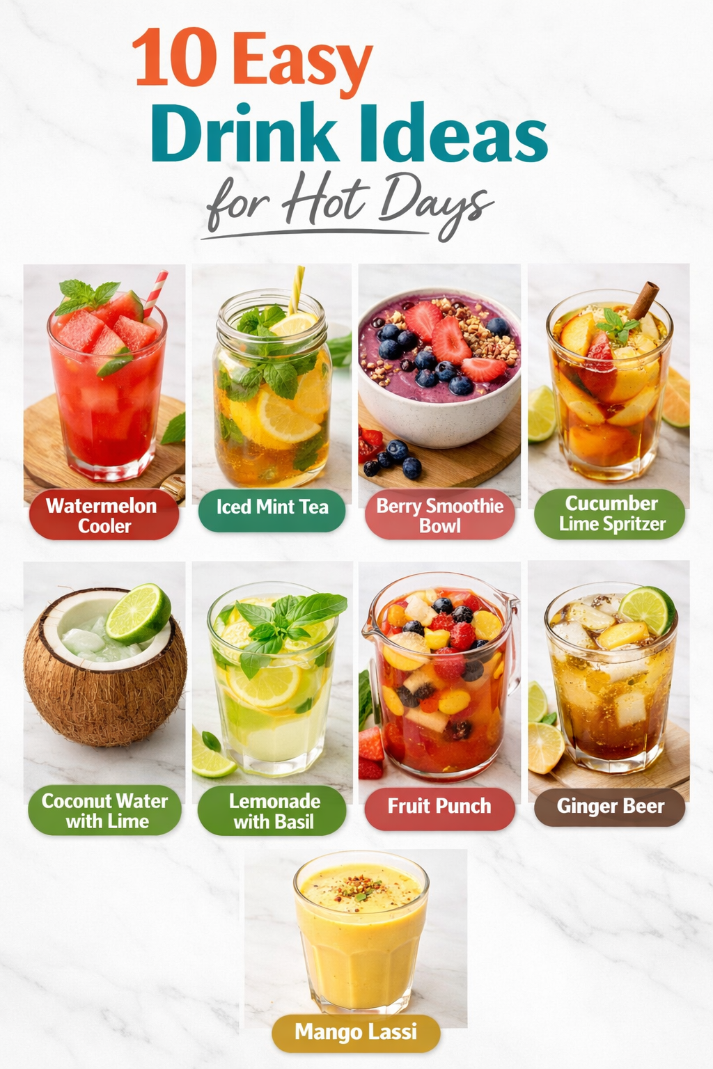 10 Easy Drink Ideas for Hot Days