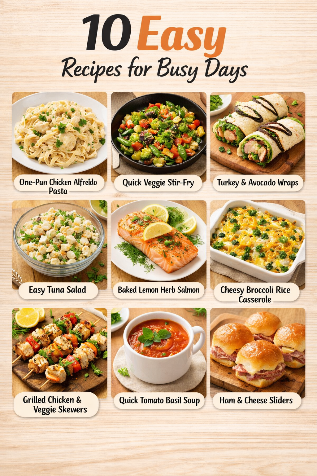 10 Easy Recipes for Busy Days