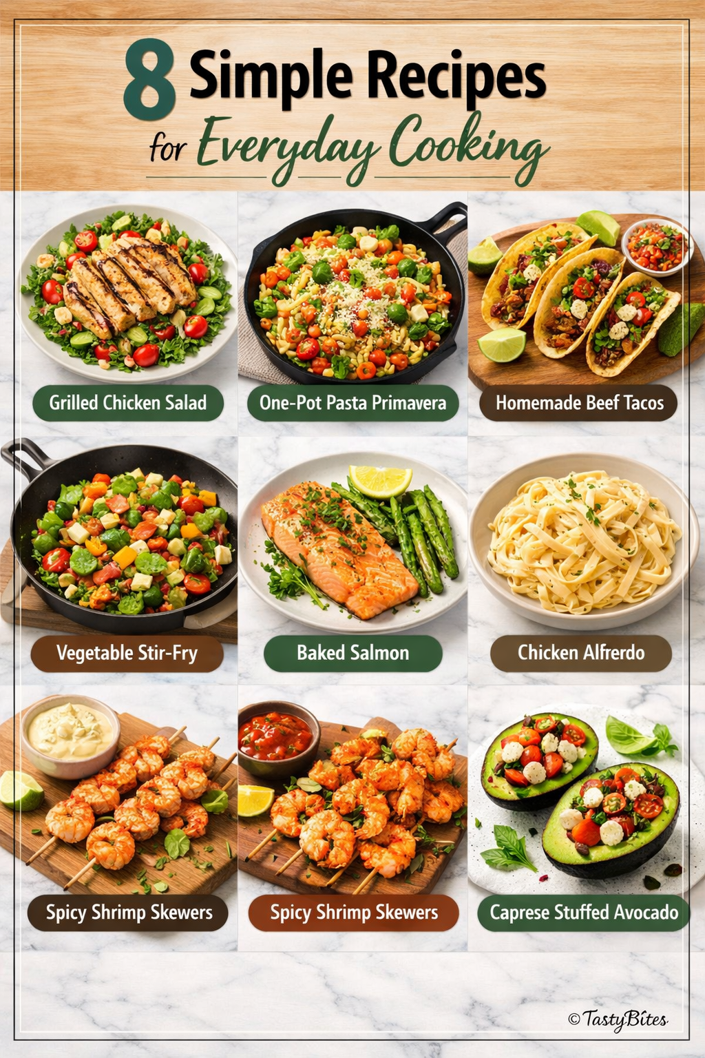 8 Simple Recipes for Everyday Cooking