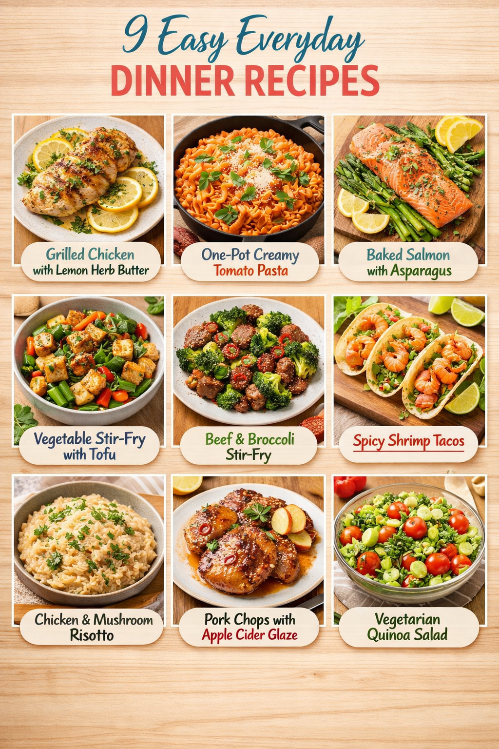 9 Easy Everyday Dinner Recipes