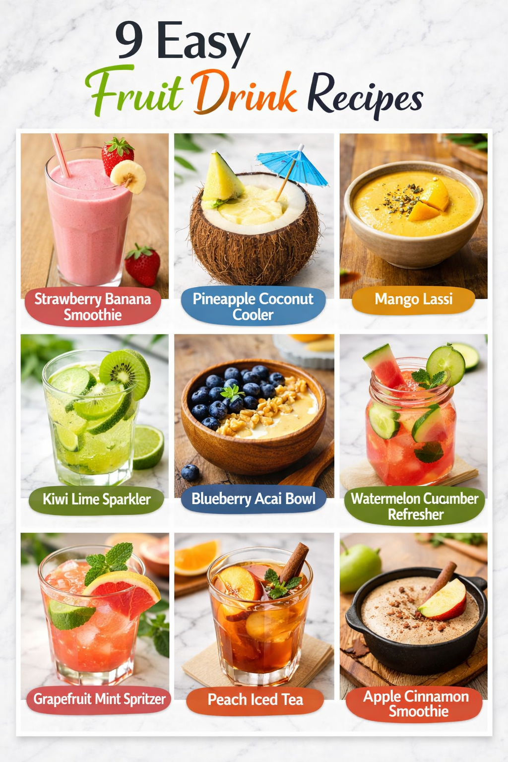 9 Easy Fruit Drink Recipes