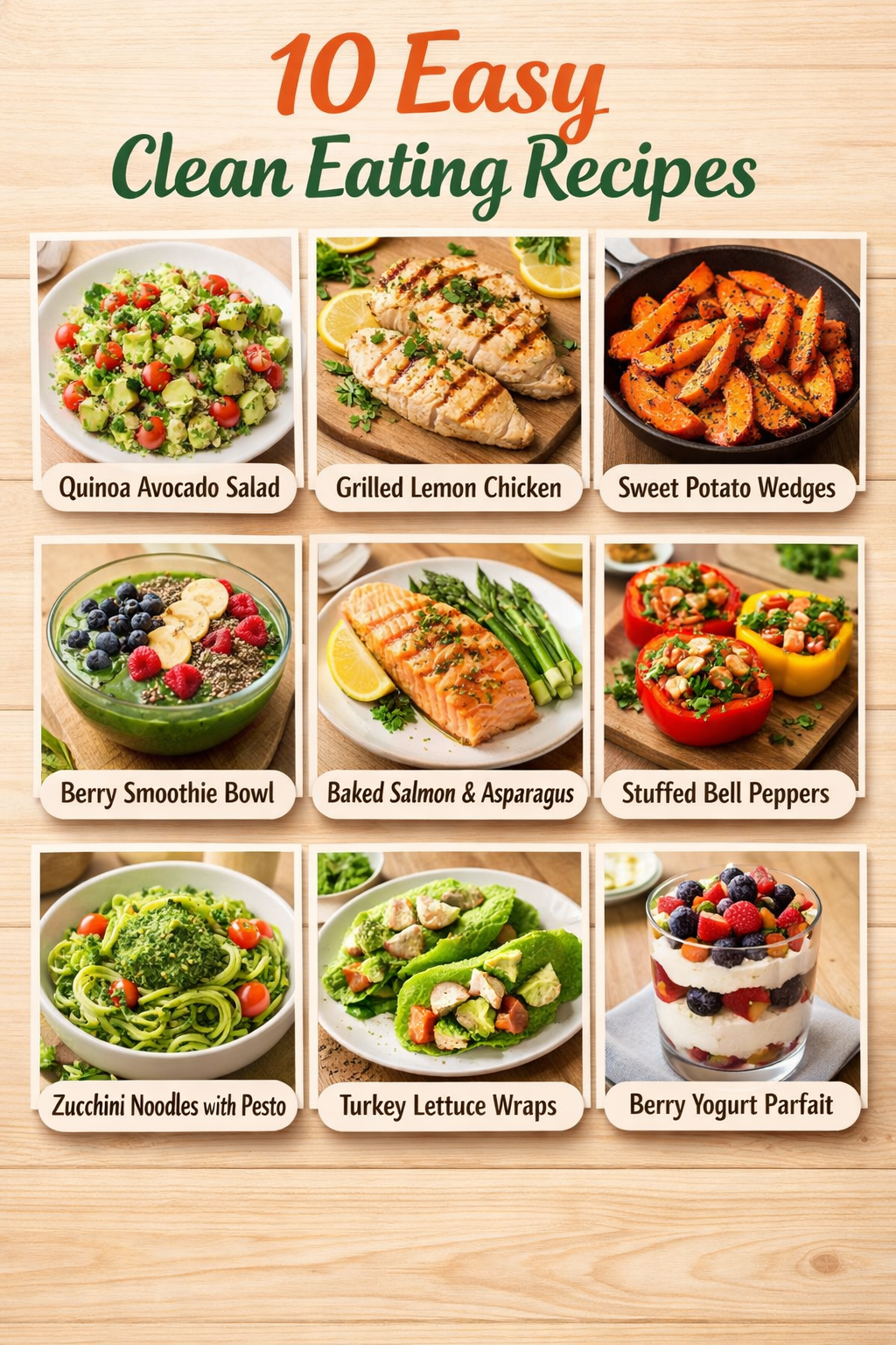 10 Easy Clean Eating Recipes