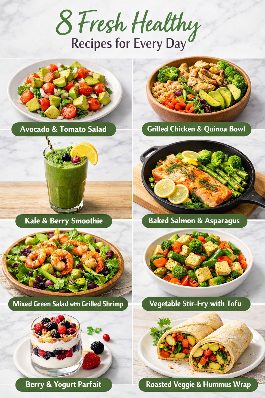 8 Fresh Healthy Recipes for Every Day