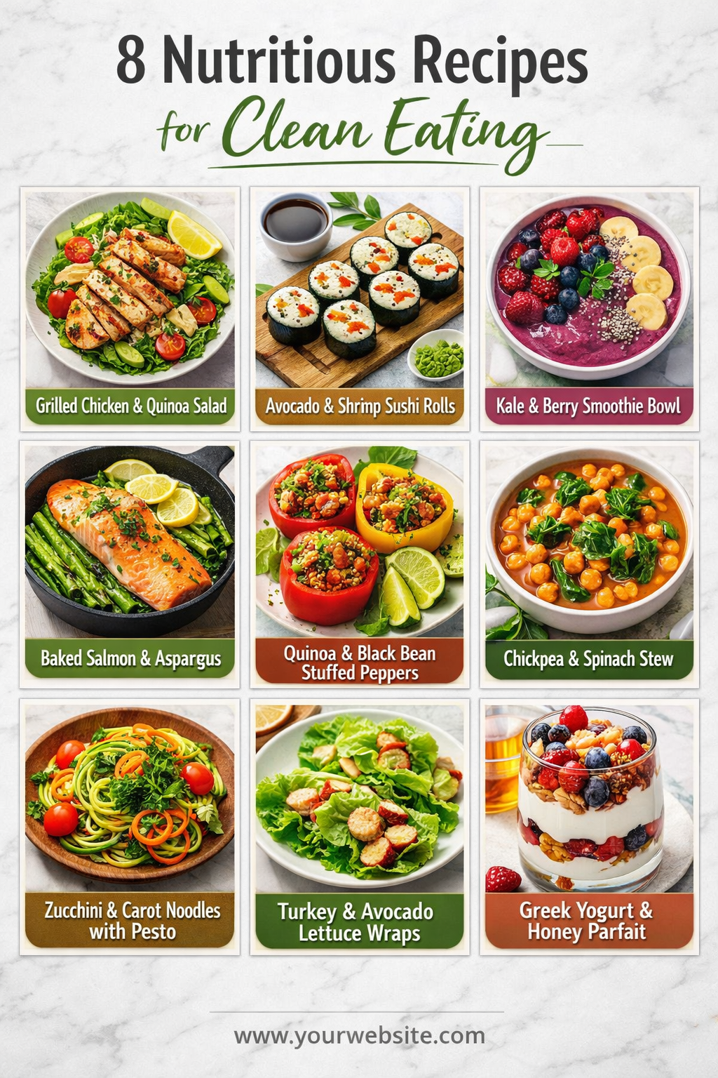 8 Nutritious Recipes for Clean Eating
