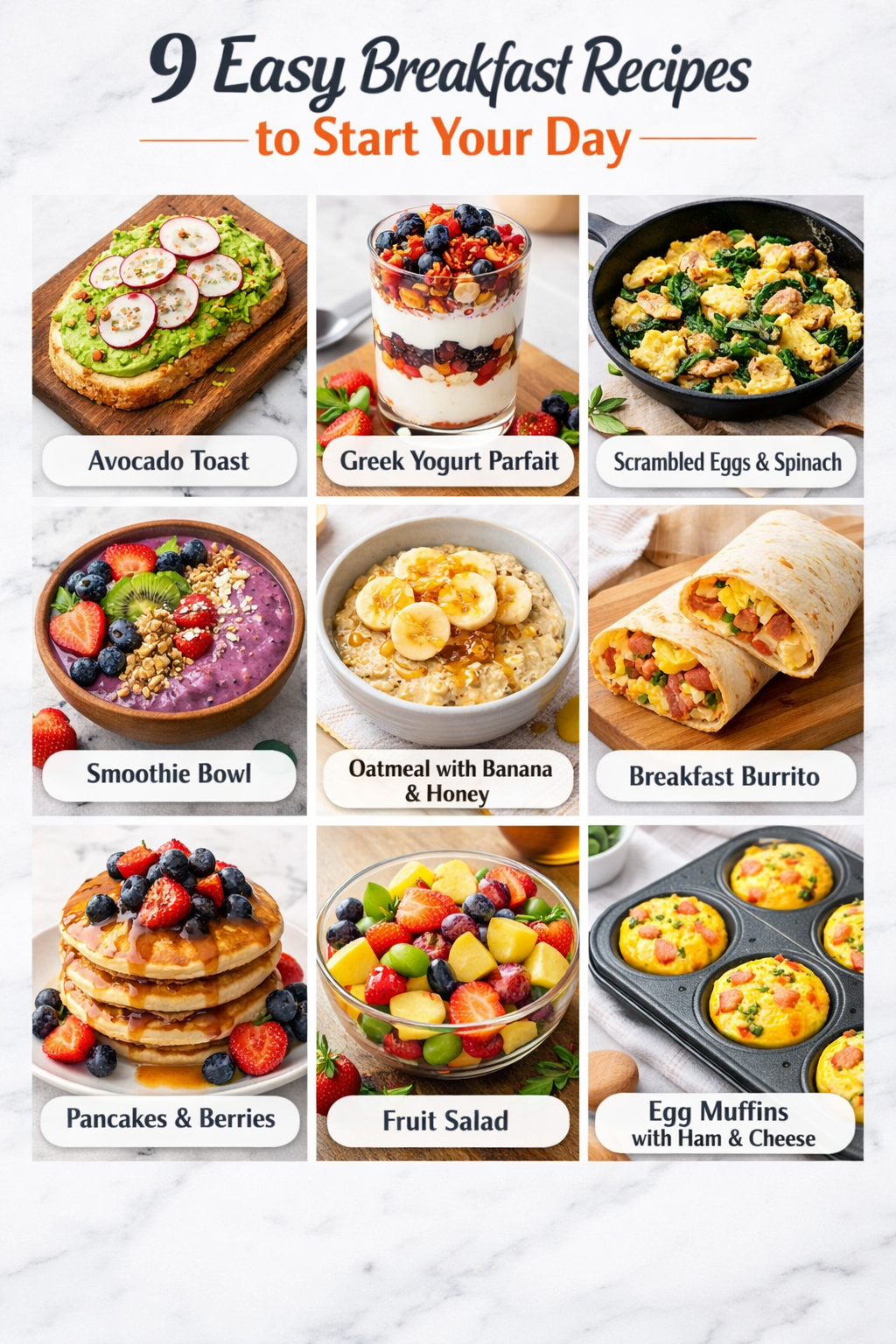 9 Easy Breakfast Recipes to Start Your Day