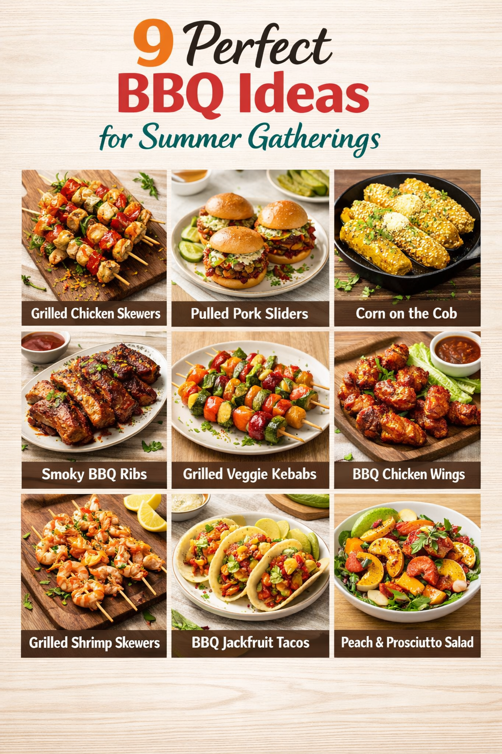 9 Perfect BBQ Ideas for Summer Gatherings