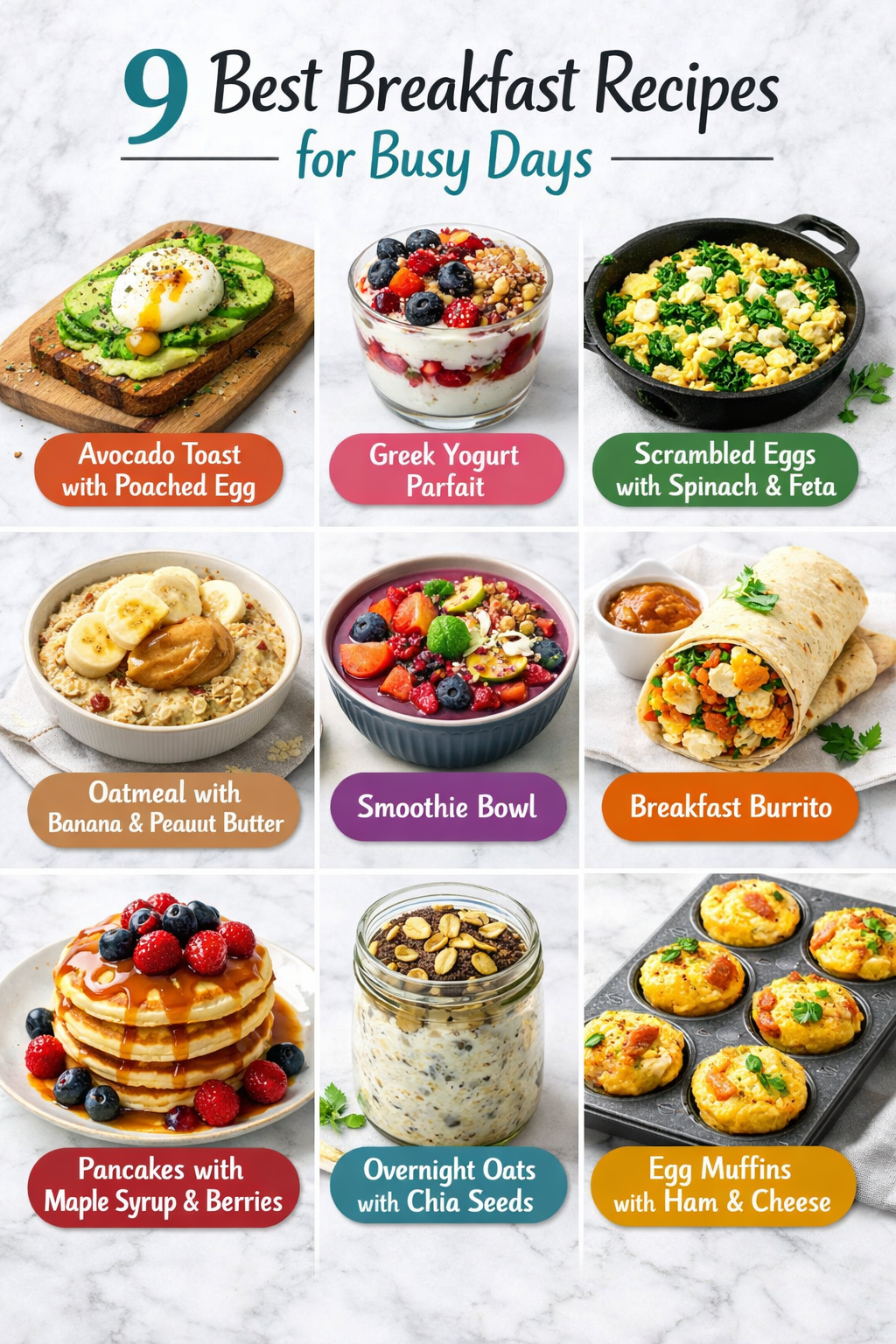 9 Best Breakfast Recipes for Busy Days