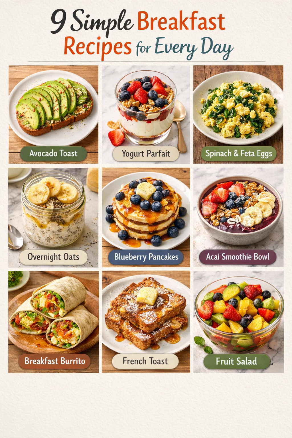 9 Simple Breakfast Recipes for Every Day